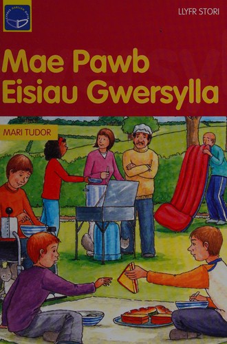 Mae Pawb Eisiau Gwersylla