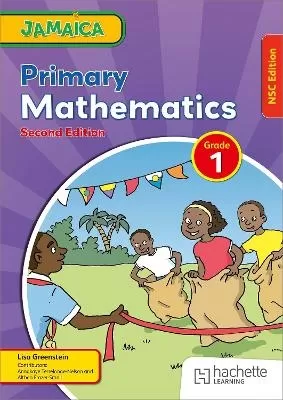 Jamaica Primary Mathematics Book 1 NSC Second Edition