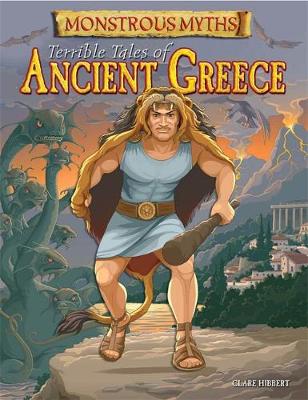 Monstrous Myths: Terrible Tales of Ancient Greece