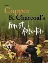 Copper & Charcoals Forest Adventure: Charcoal Finds a Possum
