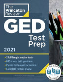 Princeton Review GED Test Prep, 2021: Practice Tests + Review & Techniques + Online Features