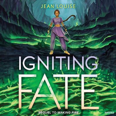 Igniting Fate