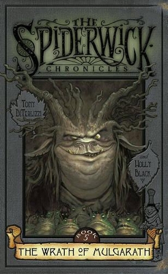 The Spiderwick Chronicles #5: The Wrath of Mulgarath
