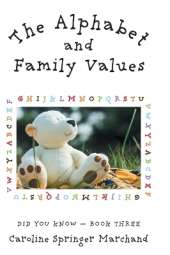 The Alphabet and Family Values