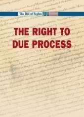 The Right to Due Process