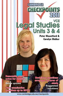Cambridge Checkpoints VCE Legal Studies Units 3 and 4 2011