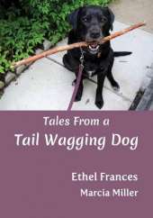 Tales From a Tail Wagging Dog