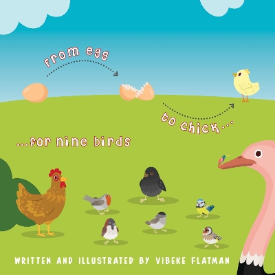 From egg to chick...for nine birds