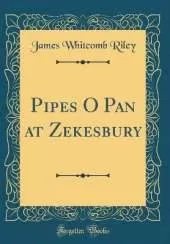 Pipes O Pan at Zekesbury (Classic Reprint)