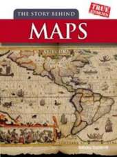 The Story Behind Maps