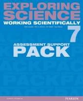 Exploring Science: Working Scientifically Assessment Support Pack Year 7