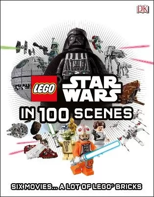LEGO (R) Star Wars in 100 Scenes: Six Movies... A Lot of LEGO (R) Bricks