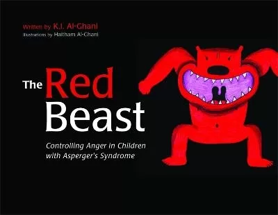 The Red Beast: Controlling Anger in Children with Asperger's Syndrome