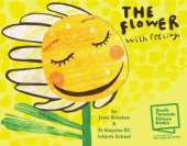 The Flower with Feelings