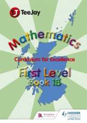 TeeJay Mathematics CfE First Level Book 1B