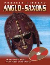 Project History: The Anglo-Saxons