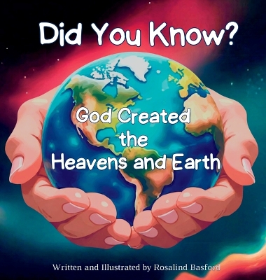 Did You Know? God Created the Heavens and Earth