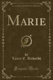 Marie (Classic Reprint)