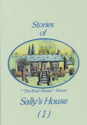 Stories of Sally's House