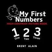 My First Numbers: High Contrast Picture Book for Newborns and Babies