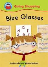 Start Reading: Going Shopping: Blue Glasses