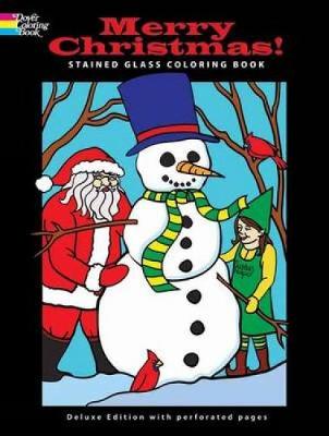 Merry Christmas! Stained Glass Coloring Book