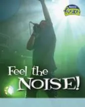 Feel the Noise