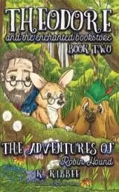 The Adventures of Robin Hound Volume 2: Corgi Adventures