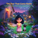 The Star That Came Home: A bedtime rhyme about a girl, a dog, and a lost star