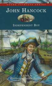 John Hancock: Independent Boy