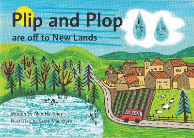 Plip and Plop are off to New Lands
