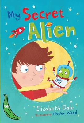 My Secret Alien: Green Banana