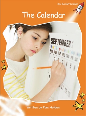 Red Rocket Readers: Fluency Level 1 Non-Fiction Set A: The Calendar
