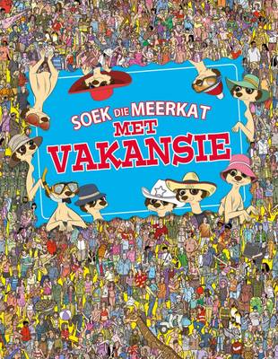 Soek Die Meerkat - Met Vakansie