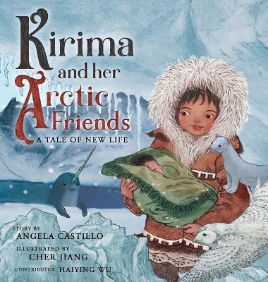 Kirima and her Arctic Friends: A Tale of New Life