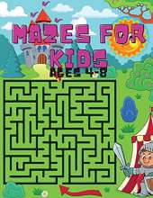 Mazes For Kids Ages 4-8: For Kids Ages 4-8 Easy mazes for girls and boys