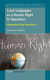 Local Languages as a Human Right in Education: Comparative Cases from Africa