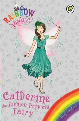 Rainbow Magic: Catherine the Fashion Princess Fairy: Special