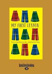 My First Lesson: Stories Inspired by Laurinda