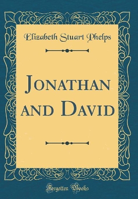 Jonathan and David (Classic Reprint)