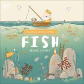 Adventures with Finn and Skip: Fish: A tale about ridding the ocean of plastic pollution