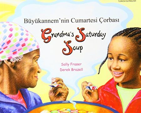 Grandma's Saturday Soup in Turkish and English