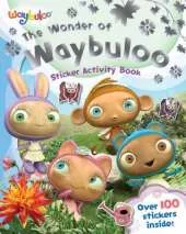 The Wonder of Waybuloo: Sticker Activity Book