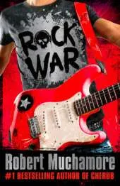 Rock War: 1: Rock War