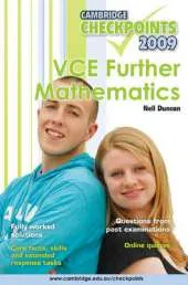 Cambridge Checkpoints VCE Further Mathematics 2009