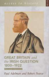 Great Britain and the Irish Question, 1800-1922