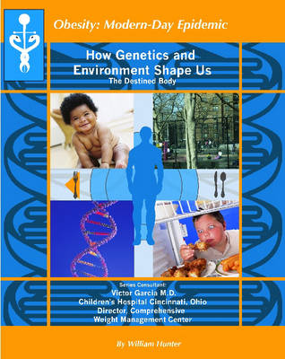 How Genetics and Environment Shape Us: The Destined Body