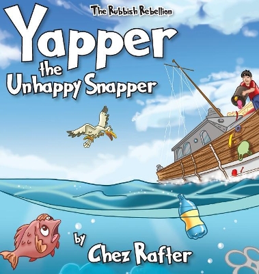 Yapper the Unhappy Snapper