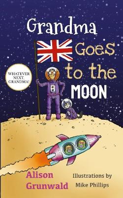 Grandma Goes to the Moon