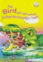 Bird Who Was Afraid to Clean the Crocodile's Teeth!